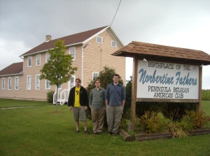 Stephen, Graham and Matt at the Birthplace of the Norbertine Fathers in the US